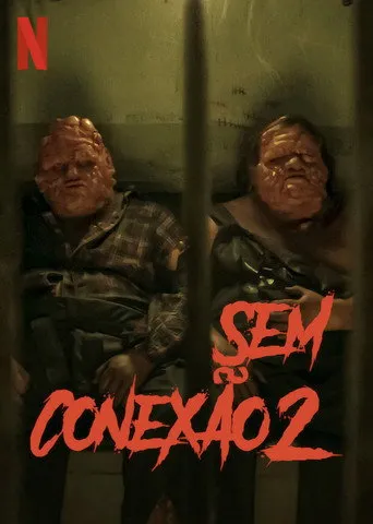 Pôster de Sem Conexão 2 (2021)