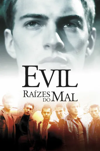 Pôster de Evil - Raízes do mal (2003)