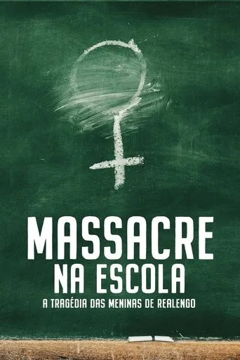 Pôster de Massacre na Escola - A Tragédia das Meninas de Realengo (2023)