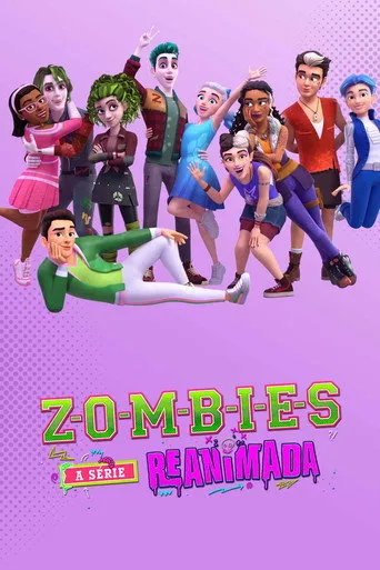 Pôster de ZOMBIES A Serie Reanimada (2024)