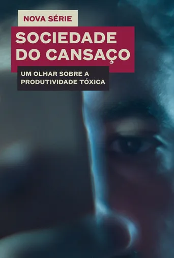 Pôster de Sociedade do Cansaço (2021)