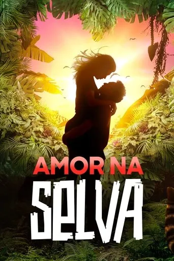 Pôster de Amor na Selva (2022)