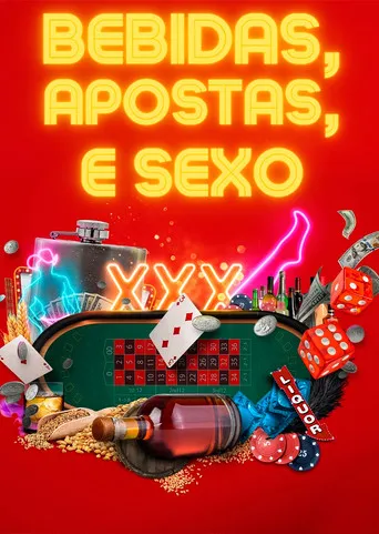 Pôster de Bebidas Apostas e Sexo (2022)