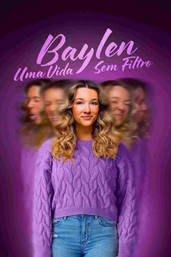 Pôster de Baylen: Uma Vida sem Filtro (2025)