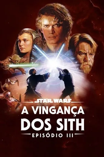 Pôster de Star Wars: Episódio III - A Vingança dos Sith (2005)