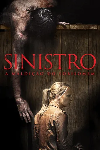 Pôster de Sinistro - A Maldição do Lobisomem (2013)