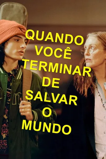 Pôster de Quando Você Terminar de Salvar o Mundo (2023)