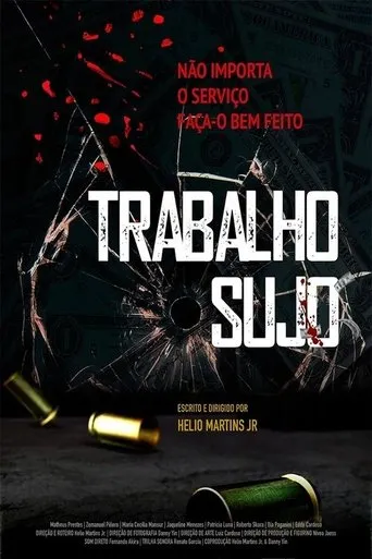 Pôster de Trabalho Sujo (2018)