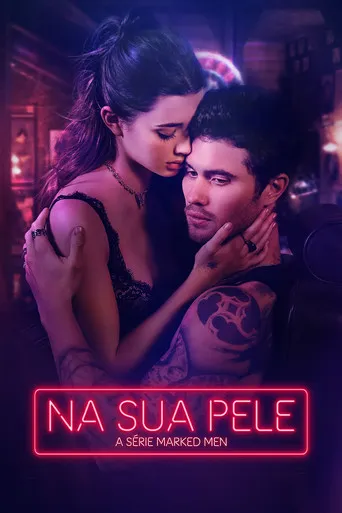 Pôster de Na Sua Pele - A Série Marked Men (2025)