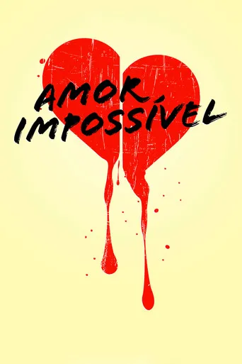 Pôster de Amor Impossível (2015)