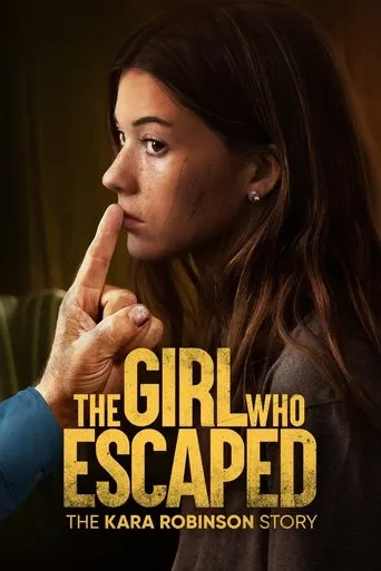 Pôster de A Garota Que Escapou: A História de Kara Robinson (2023)