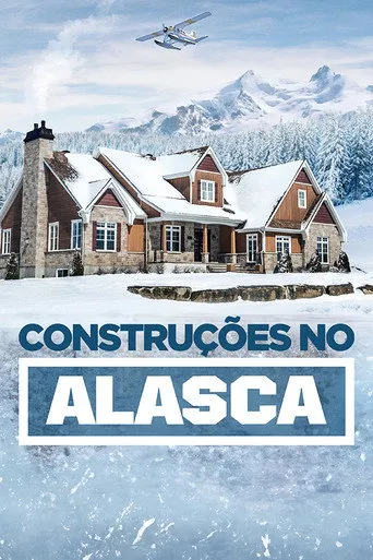 Pôster de Construções no Alasca (2012)
