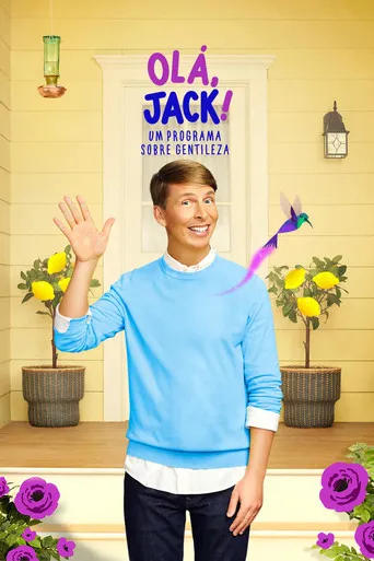 Pôster de Olá, Jack! – Um programa sobre gentileza (2021)