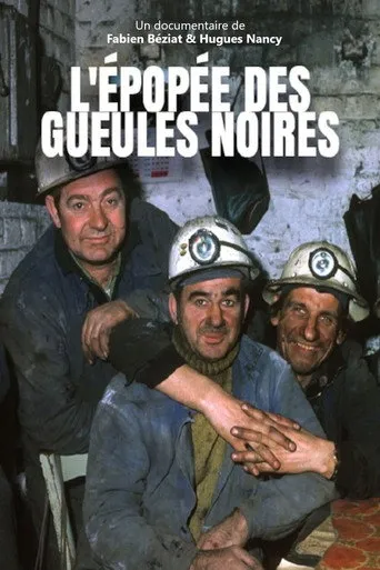 Pôster de L'Épopée des gueules noires (2017)