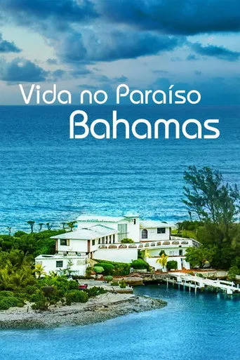 Pôster de Vida no Paraíso - Bahamas (2018)