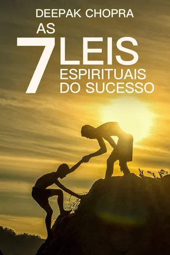 Pôster de Deepak Chopra: As 7 Leis Espirituais do Sucesso (2008)