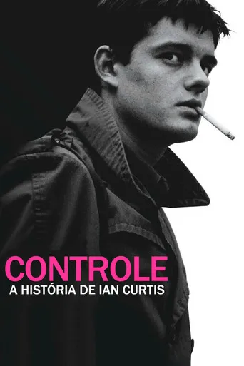 Pôster de Controle: A História de Ian Curtis (2007)