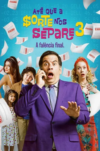 Pôster de Até Que a Sorte nos Separe 3: A Falência Final (2015)