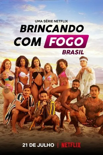 Pôster de Brincando com Fogo Brasil (2021)
