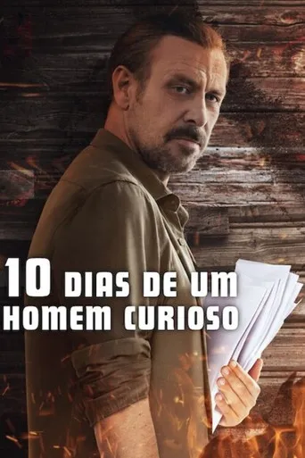 Pôster de 10 Dias de um Homem Curioso (2024)