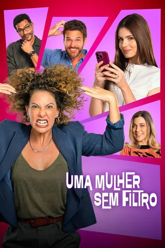 Pôster de Uma Mulher Sem Filtro (2025)
