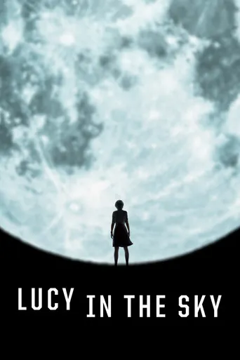 Pôster de Lucy in the Sky (2019)