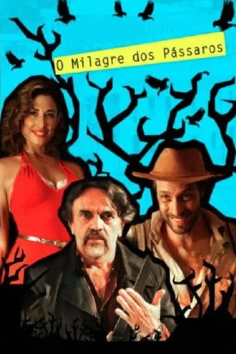 Pôster de O Milagre dos Pássaros (2012)