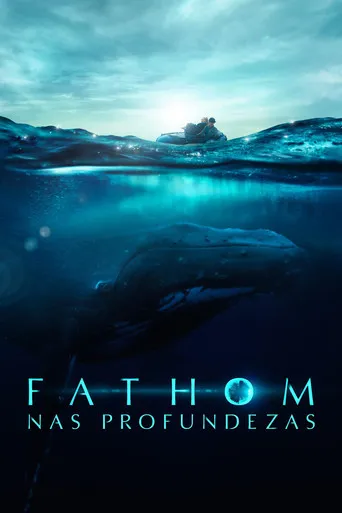 Pôster de Fathom - Nas Profundezas (2021)