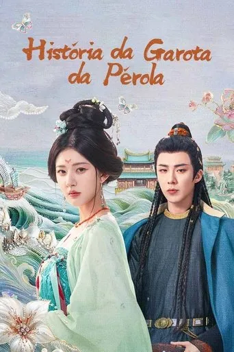 Pôster de A História da Garota Pérola (2024)