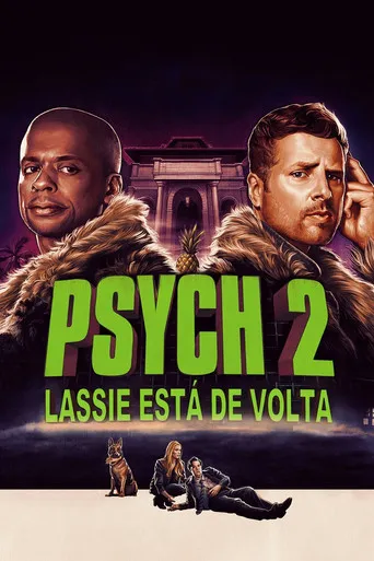 Pôster de Psych 2: Lassie está de Volta (2020)