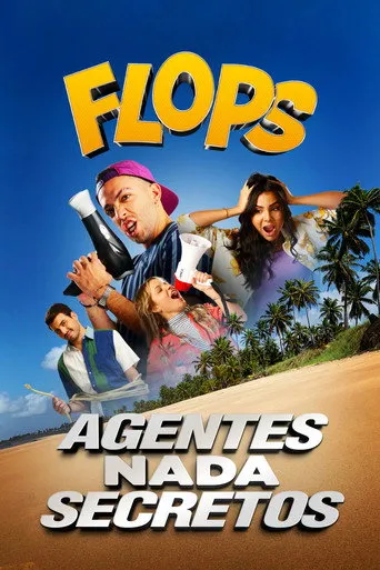 Pôster de Flops: Agentes Nada Secretos (2020)