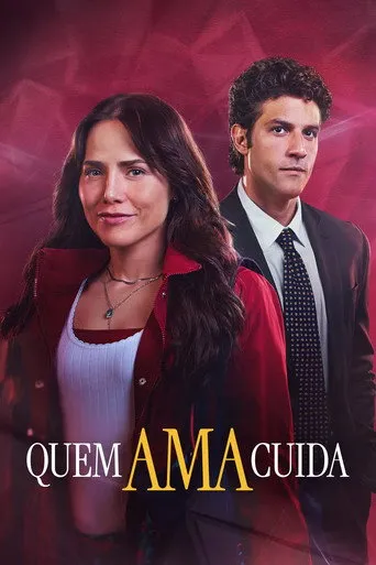 Pôster de Quem Ama Cuida (2026)