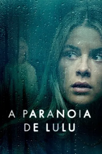 Pôster de A Paranoia de Lulu (2024)