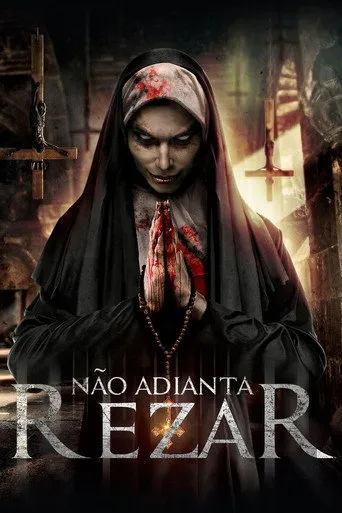Pôster de Não Adianta Rezar (2018)