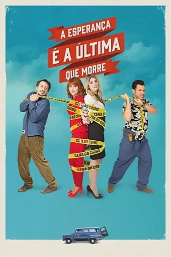 Pôster de A Esperança É a Última que Morre (2015)