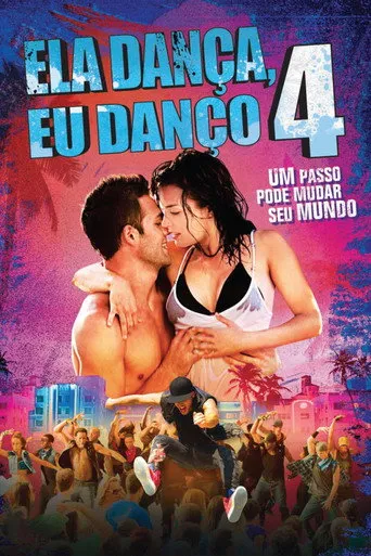 Pôster de Ela Dança, Eu Danço 4 (2012)