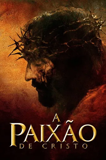 Pôster de A Paixao de Cristo (2004)