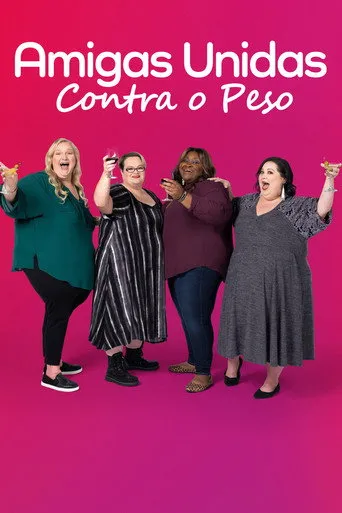 Pôster de Amigas Unidas Contra o Peso (2022)