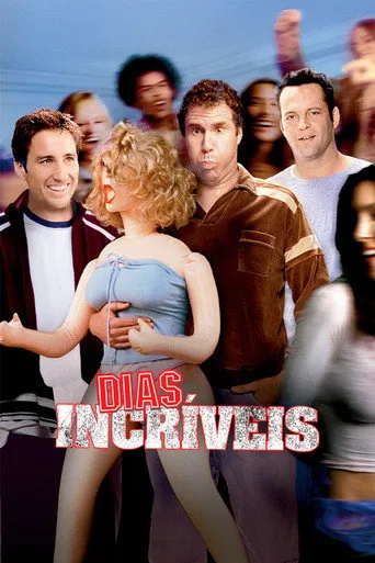 Pôster de Dias Incríveis (2003)