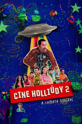 Pôster de Cine Holliúdy 2: A Chibata Sideral (2019)