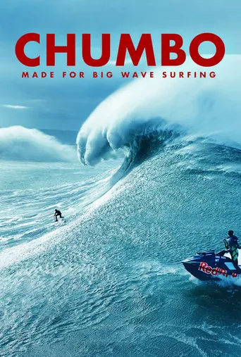 Pôster de Chumbo: Made for Big Wave Surfing