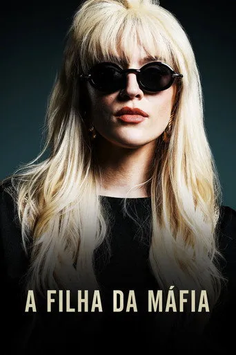 Pôster de A Filha da Máfia (2019)