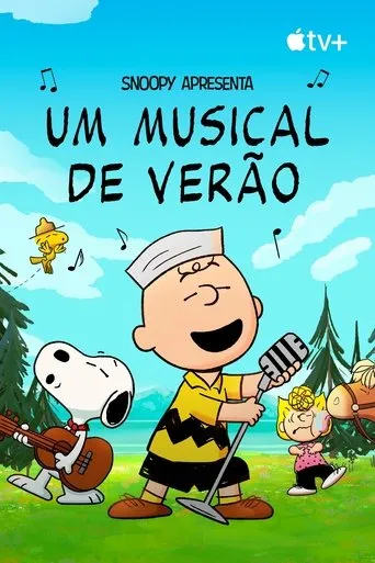 Pôster de Snoopy Apresenta - Um Musical de Verão (2025)