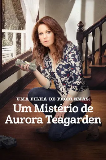 Pôster de Um Mistério de Aurora Teagarden: Uma Pilha de Problemas (2017)