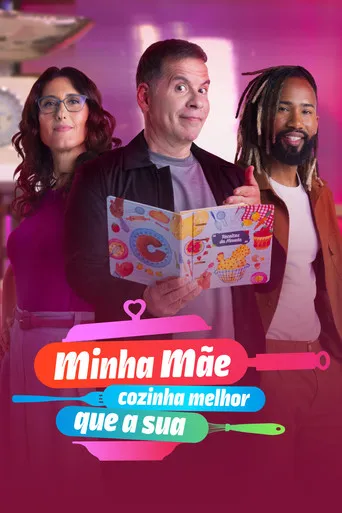Pôster de Minha Mãe Cozinha Melhor Que a Sua (2023)