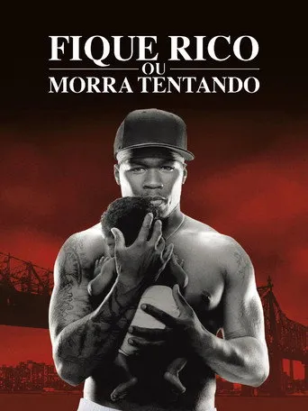 Pôster de Fique Rico ou Morra Tentando (2005)