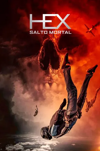 Pôster de Hex - Salto Mortal (2022)