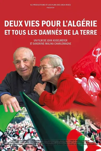 Pôster de Deux Vies Pour l'Algérie Et Tous Les Damnés De La Terre (2025)