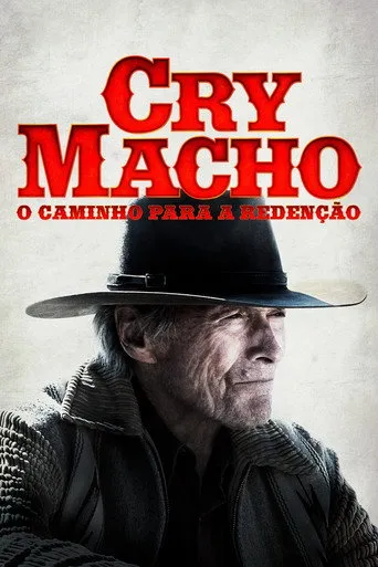 Pôster de Cry Macho: O Caminho para a Redenção (2021)