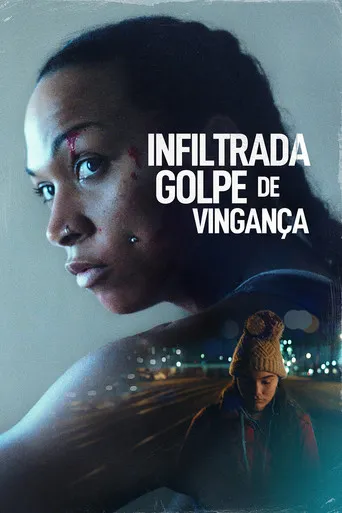 Pôster de Infiltrada: Golpe de Vingança (2022)